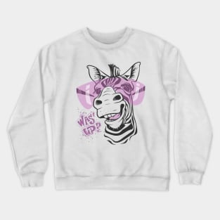 Zebra Was Up? Crewneck Sweatshirt